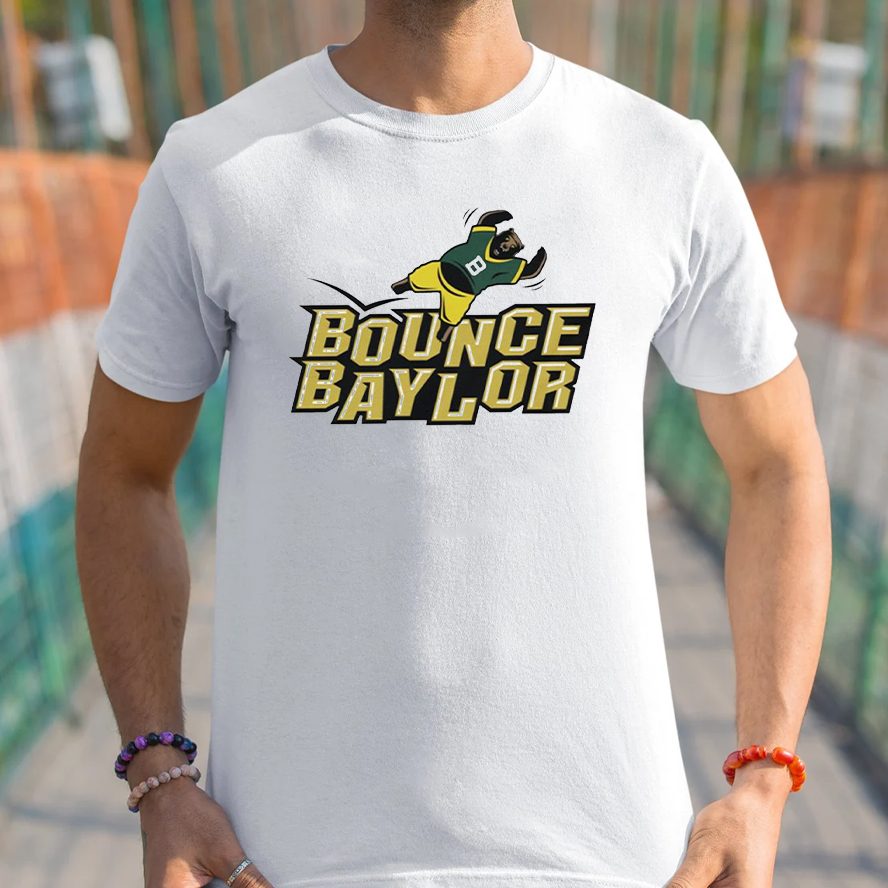 Utah Utes vs Baylor Bears Bounce Baylor NCAA T-Shirt 4 Utah Utes vs Baylor Bears Bounce Baylor NCAA Shirt