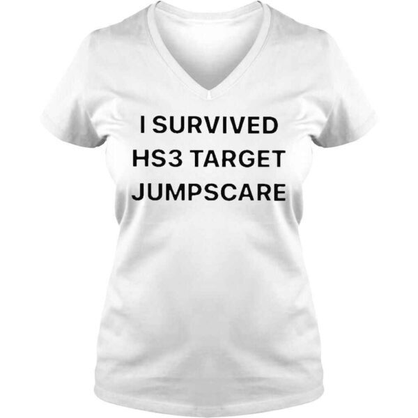 I Survived Hs3 Target Jumpscare Shirt - Image 2