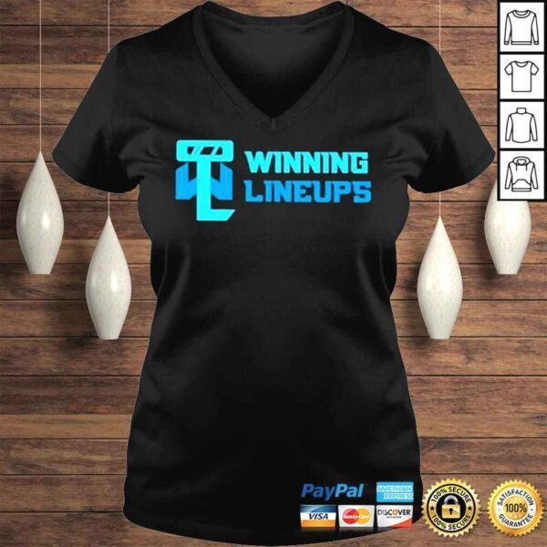 Lineups Winning Winning Lineups Shirt - Image 2