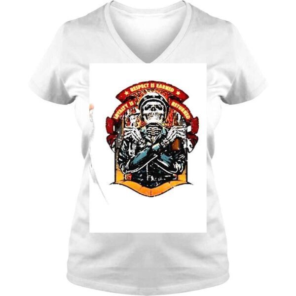 Respect is earned Loyalty Returned shirt - Image 2