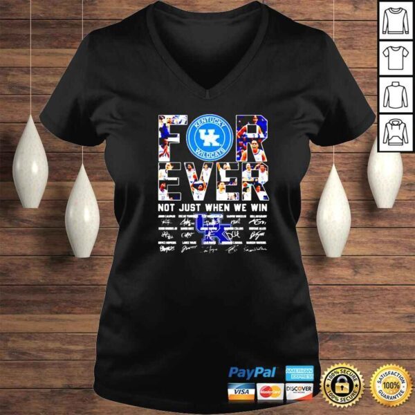 kentucky Wildcats forever not just when we win signatures shirt - Image 2