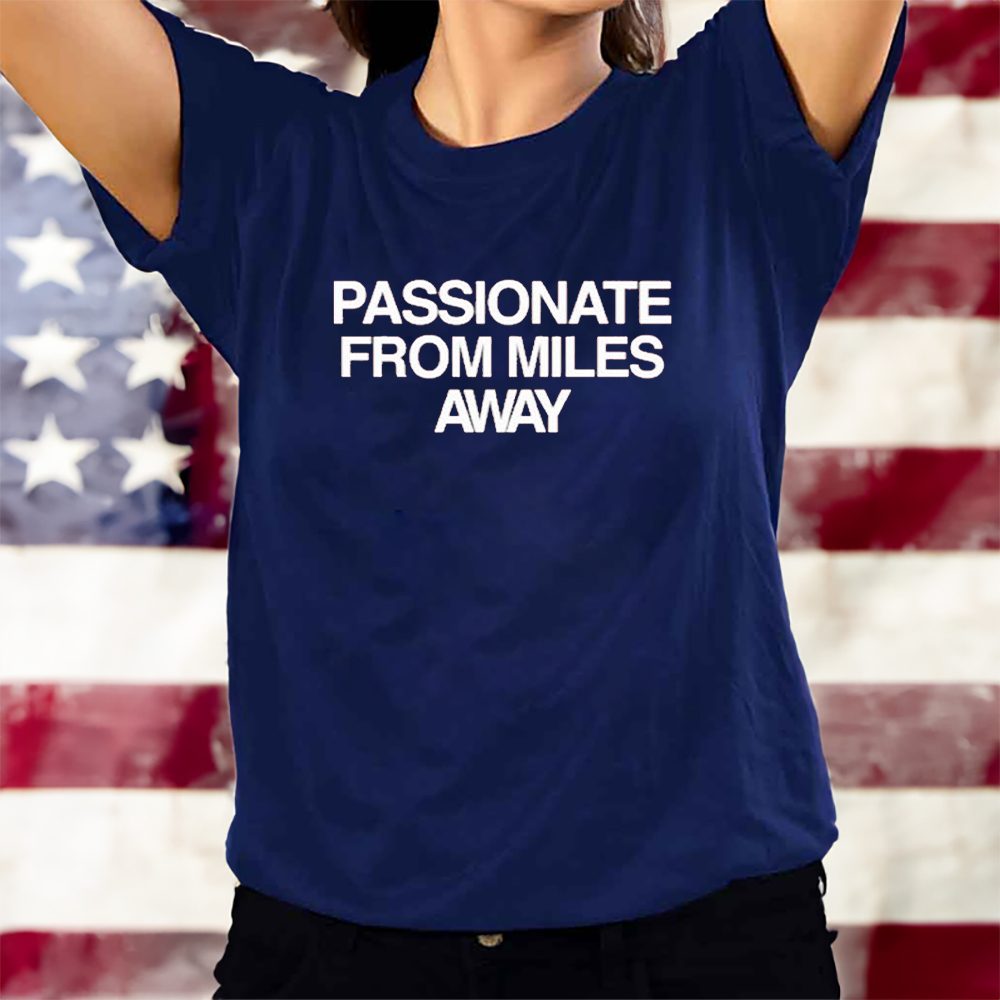 Drake Passionfruit From Miles Away T-Shirt 4 Drake Passionfruit From Miles Away T-Shirts