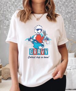 Gravy Iced Coldest Drip In Town Shirts