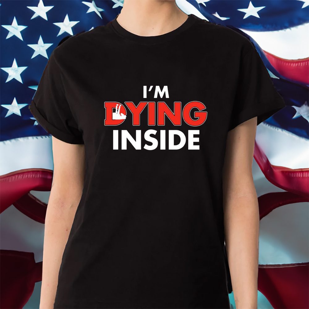 I’m Dying Inside Brandon Perna T-Shirt 4 I’m Dying Inside Brandon Perna Shirt