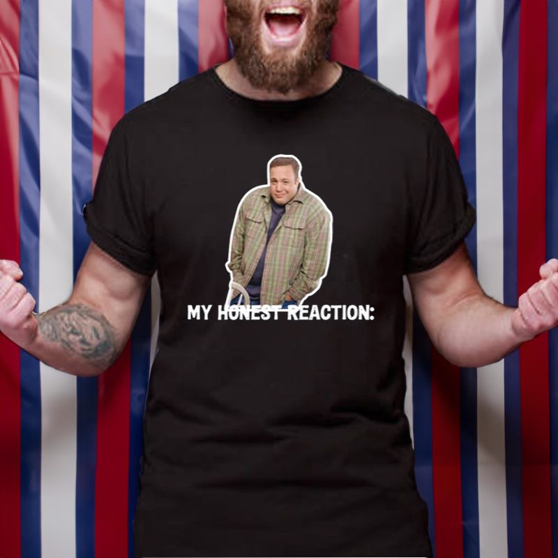 Kevin James My Honest Reaction T-Shirt 4 Kevin James My Honest Reaction TShirt