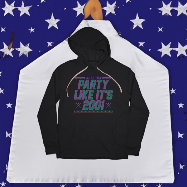 Party Like It's 2001 Shirt Hoodies