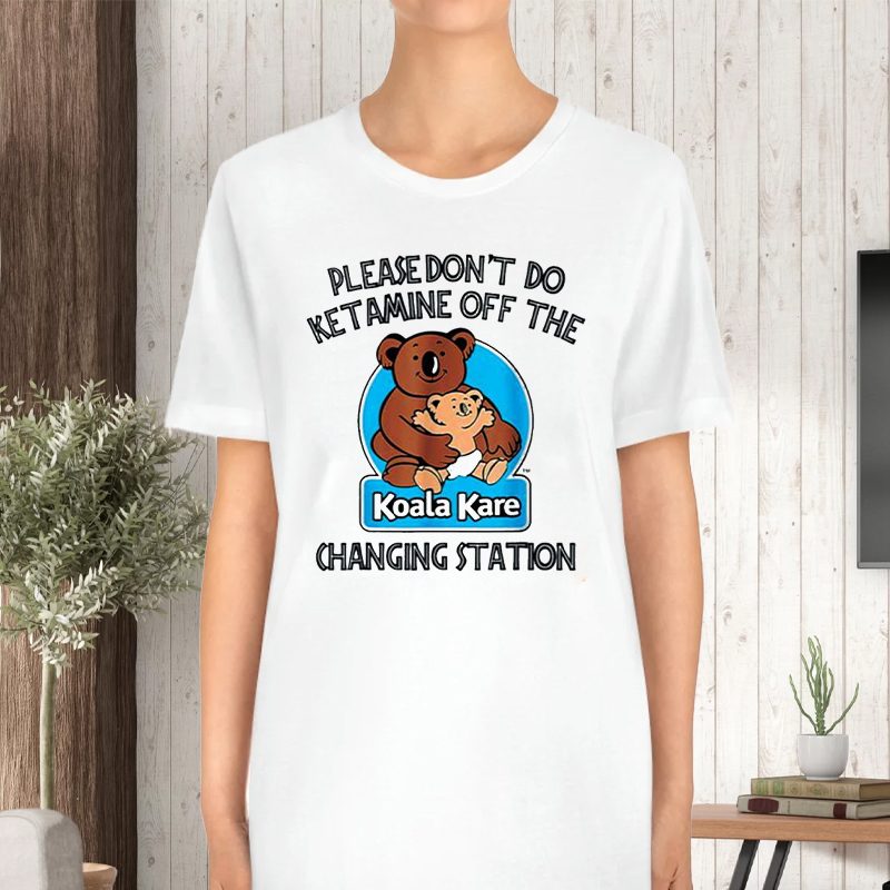 Please Don’t Do Off The Koala Kare Changing Station T-Shirt 4 Please Don’t Do Off The Koala Kare Changing Station TShirt