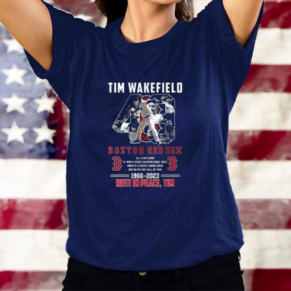 Rip Tim Wakefield 49 Legend Boston Red Sox 2023 T-Shirtt
