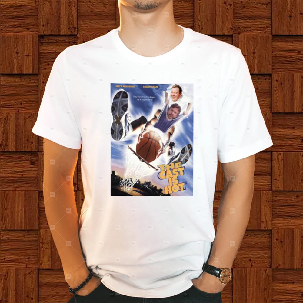 Shane Gillis Matt McCusker The Cast Is T-Shirt 4 Shane Gillis Matt McCusker The Cast Is Shirt