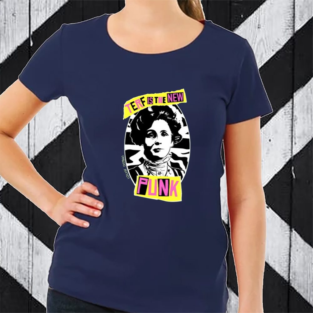 Terf Is The New Punk T-Shirt 4 Terf Is The New Punk TShirt