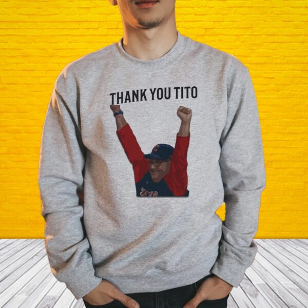 Thank You Tito TShirt