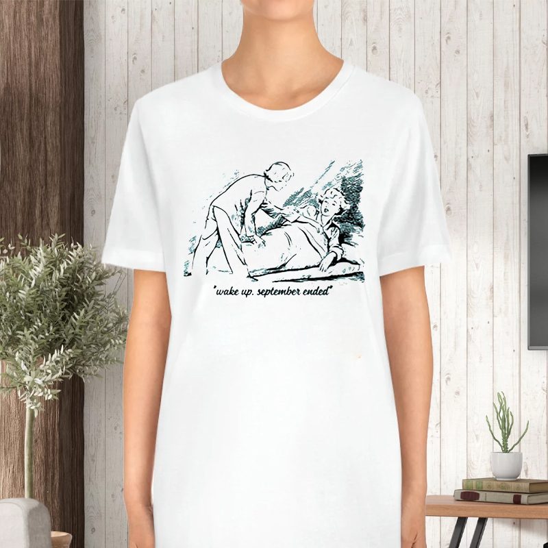 Wake Up September Ended T-Shirt 4 Wake Up September Ended TShirt