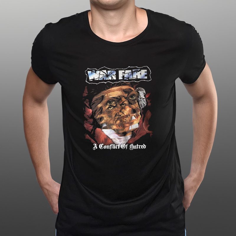 Warfare A Conflict Of Hatred T-Shirt 5 Warfare A Conflict Of Hatred T-Shirtt