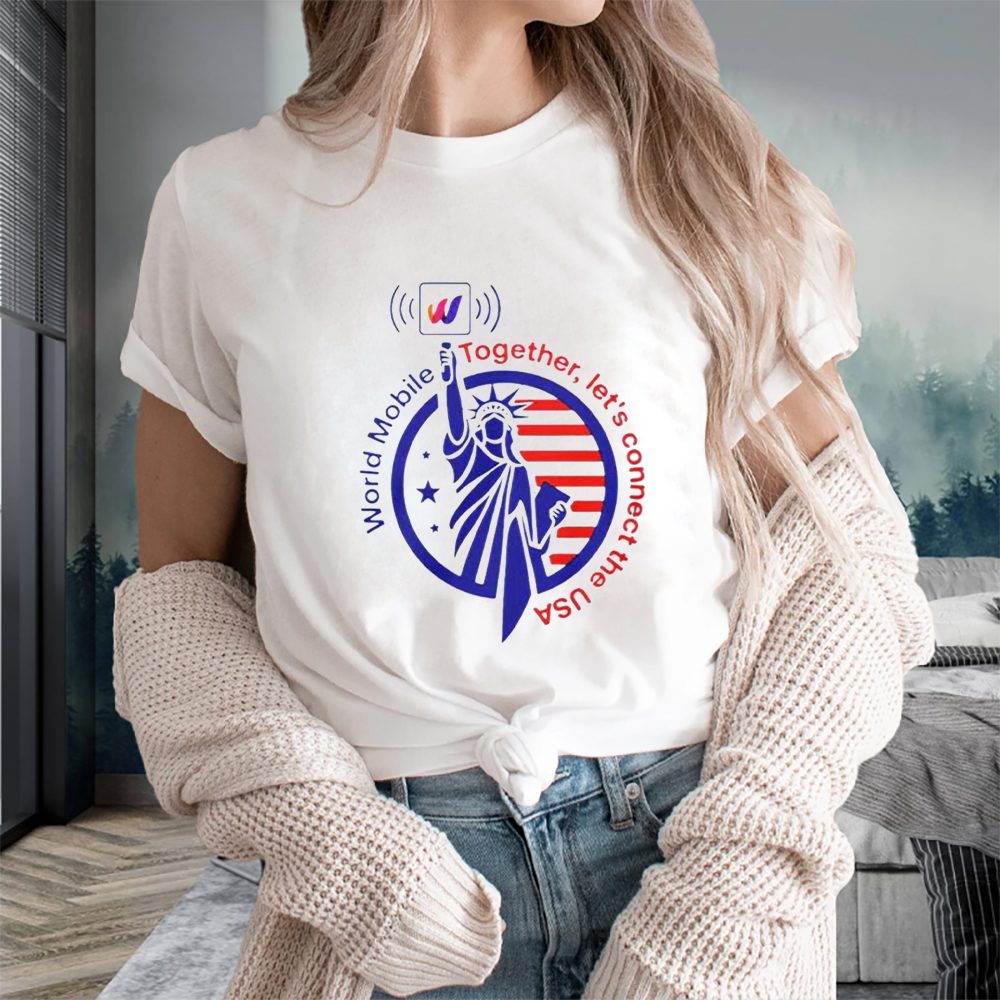 World Mobile Together Let’s Connect The Usa T-Shirt 4 World Mobile Together Let’s Connect The Usa T-Shirts