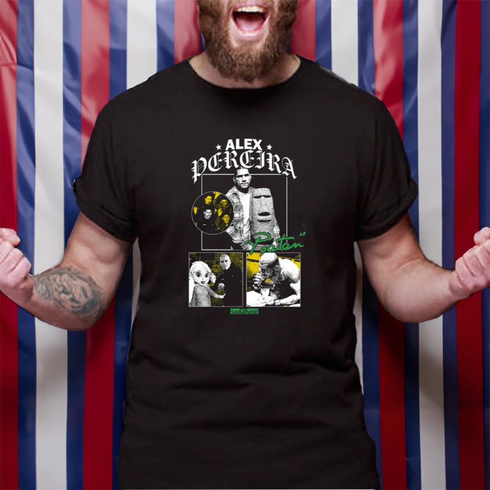 Alex Poatan Meme Full Violence T-Shirt 4 Alex Poatan Meme Full Violence TShirt