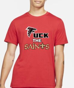 Atlanta Falcons Fuck The Saints Shirt2