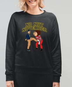 Down Go The Fuckeyes Baby It's No Nut November Shirt-Unisex T-Shirt