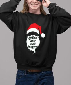 Great Men Have Beards Christmas Shirt-Unisex Sweat Shirts11