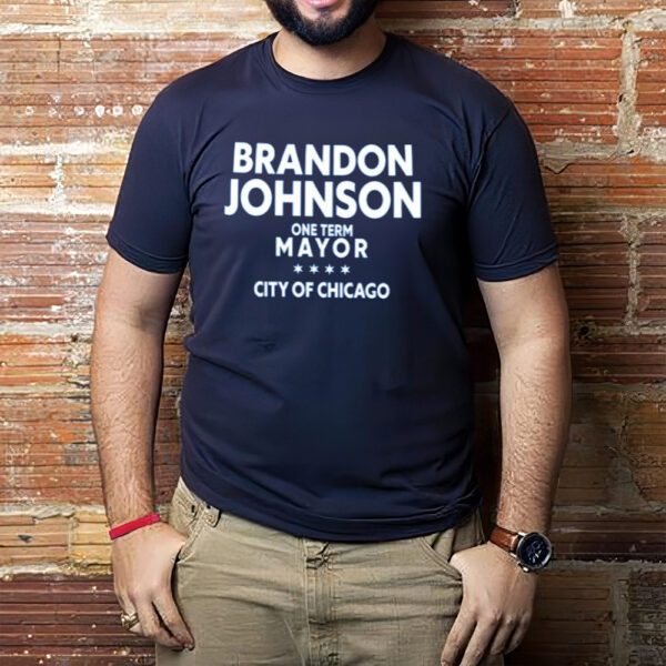 Heyjackass Brado Johnson One Term Mayor City Of Chicago-Unisex T-Shirt1