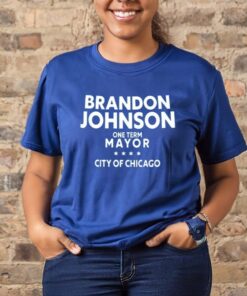 Heyjackass Brado Johnson One Term Mayor City Of Chicago-Unisex T-Shirt11