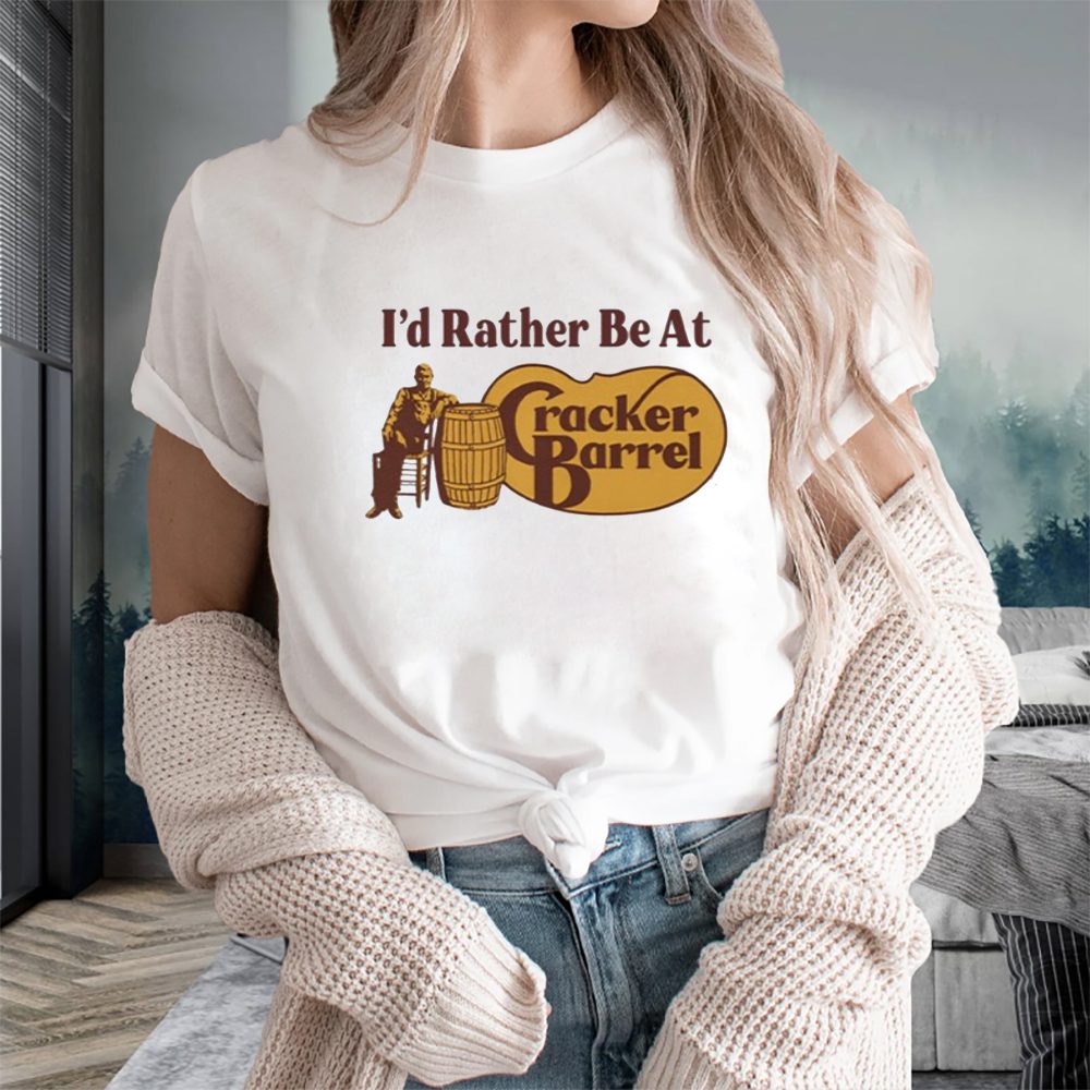 I'd Rather Be At Cracker Barrel T-Shirt 4 I'd Rather Be At Cracker Barrel T-Shirts