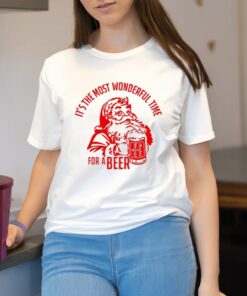 It’S The Most Wonderful Time For A Beer Santa Christmas Shirt2