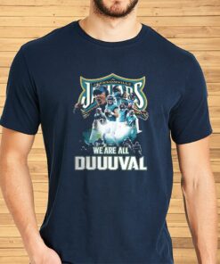 Jacksonville Jaguars We Are All Duuuval Shirts