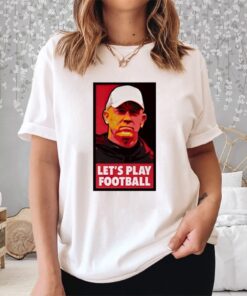 Jeff Brohm Let's Play Football T-Shirt