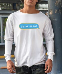 Send Noons T-Shirt, Hoodie, Tank Top, Sweater And Long Sleeve T-Shirt-Unisex T-Shirt1