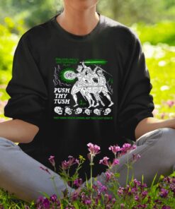 Shirt Philadelphia's Unstoppable Play Push Thy Tush They Know Whats Coming But They Can't Stop It-Unisex T-Shirt1