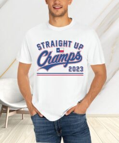 Straight Up Champs 2023 T-Shirtt