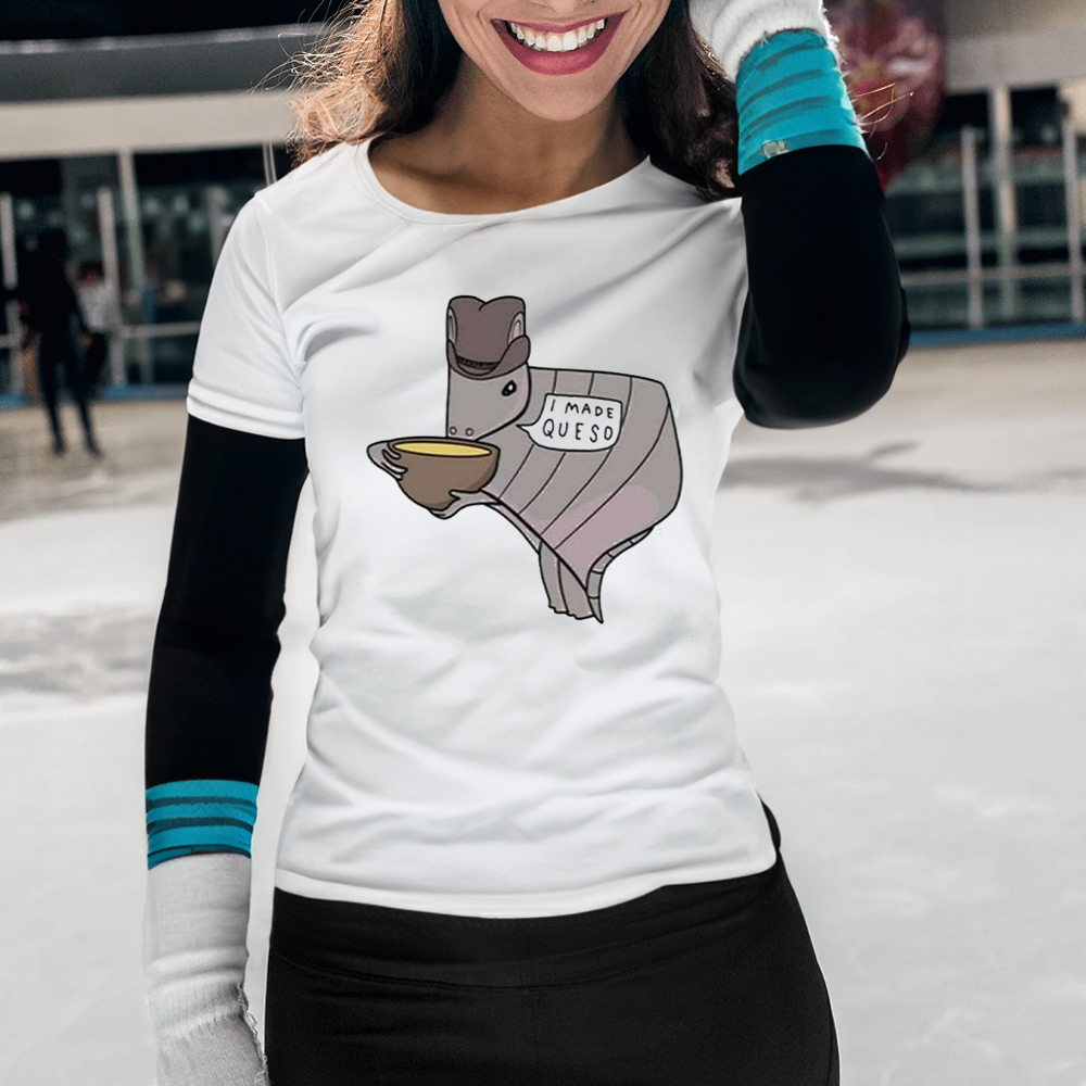 Texas Queso Armadillo I Made Queso Shirts