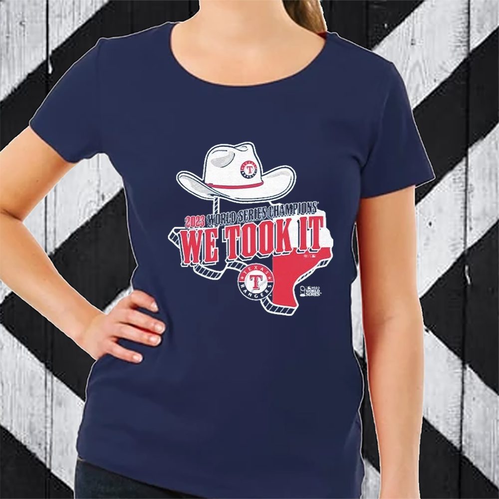 Texas Rangers 2023 World Series Champions We Took It T-Shirt 4 Texas Rangers 2023 World Series Champions We Took It TShirt
