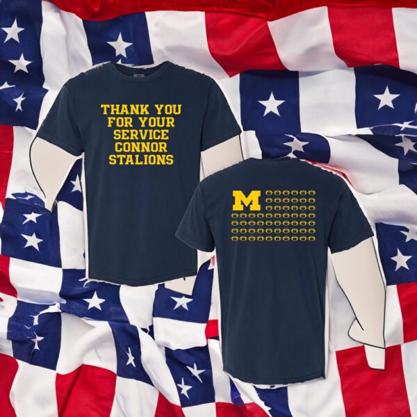 Thank You For Your Service Connor Stalions T-Shirt