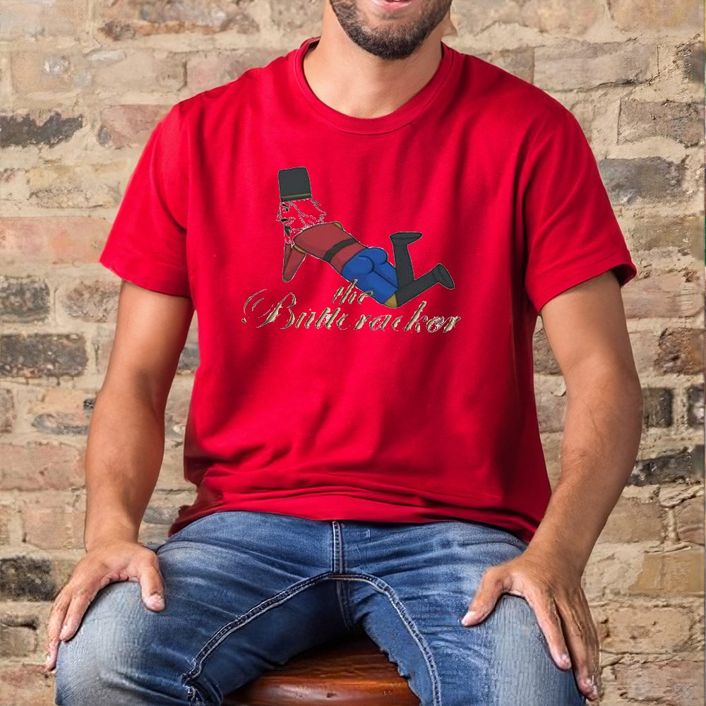 The Buttcracker Shirt 4 The Buttcracker Shirt1