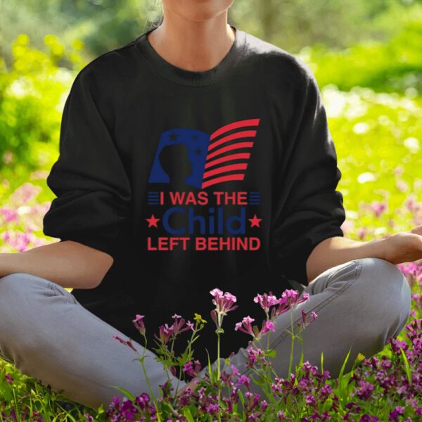 Thegoodshirts I Was The Child Left Behind-Unisex T-Shirt1