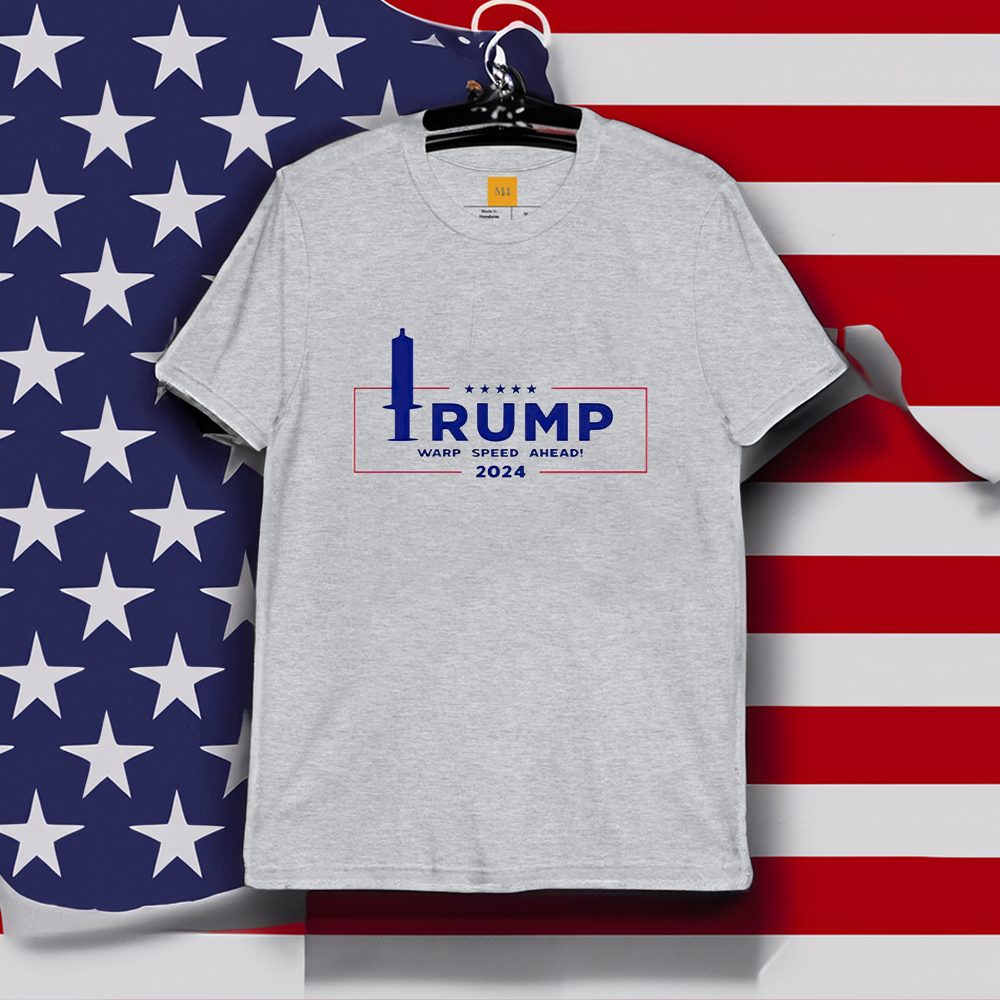 Trump Warp Speed Ahead 2024 Shirts