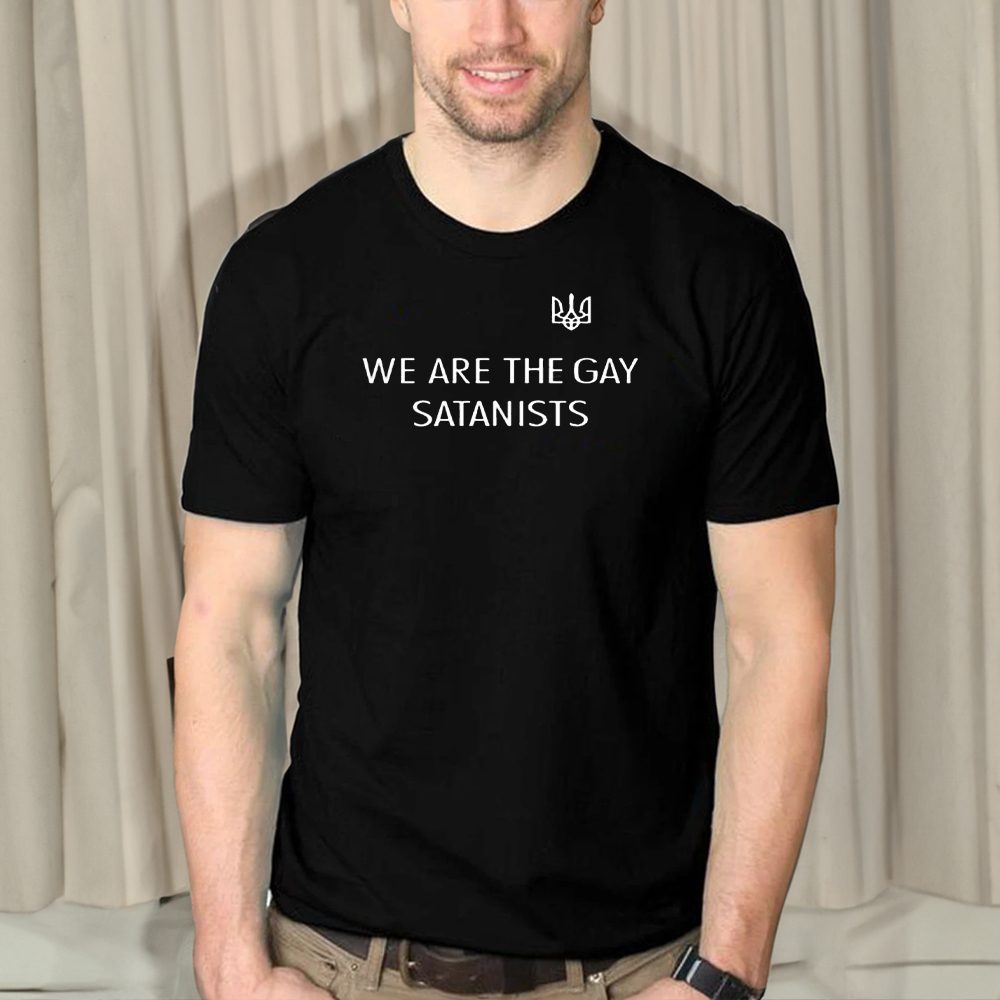 We Are The Gay Satanists T-Shirt 4 We Are The Gay Satanists Shirts
