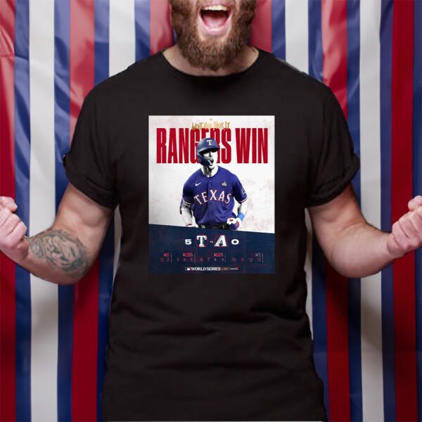 Went And Took It Rangers Win World Series T-Shirt