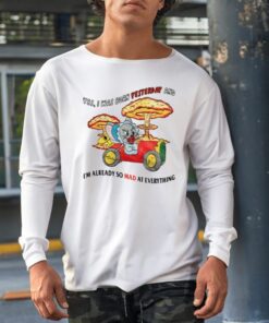 Yes I Was Born Yesterday And I'm Already So Mad At Everything T-Shirt, Hoodie, Tank Top, Sweater And Long Sleeve T-Shirt-Unisex T-Shirt1