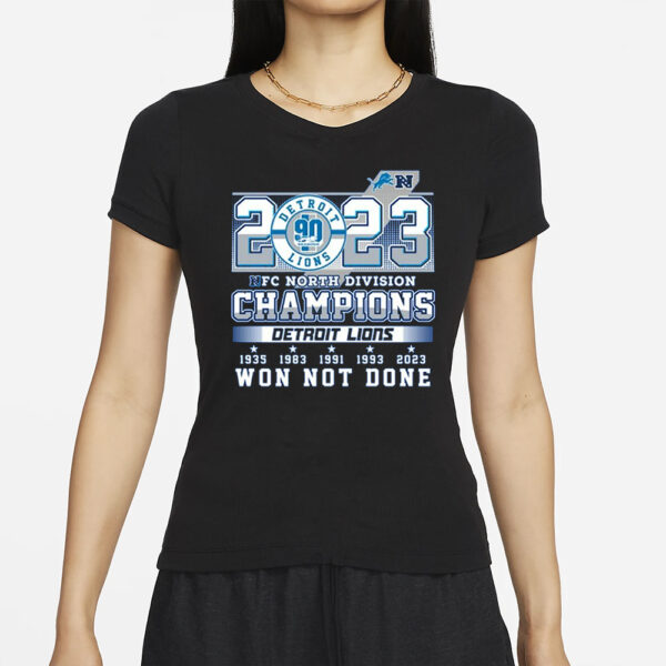 2023 NFC North Division Champions Detroit Lions Won Not Done T-Shirt