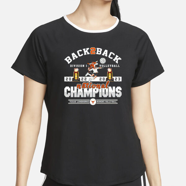 Back To Back Division I Volleyball Texas Longhorns Women’s Volleyball 2022 – 2023 National Champions T-Shirt2
