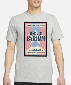Bj Barham Jan 7 2024 Poster T-Shirt3