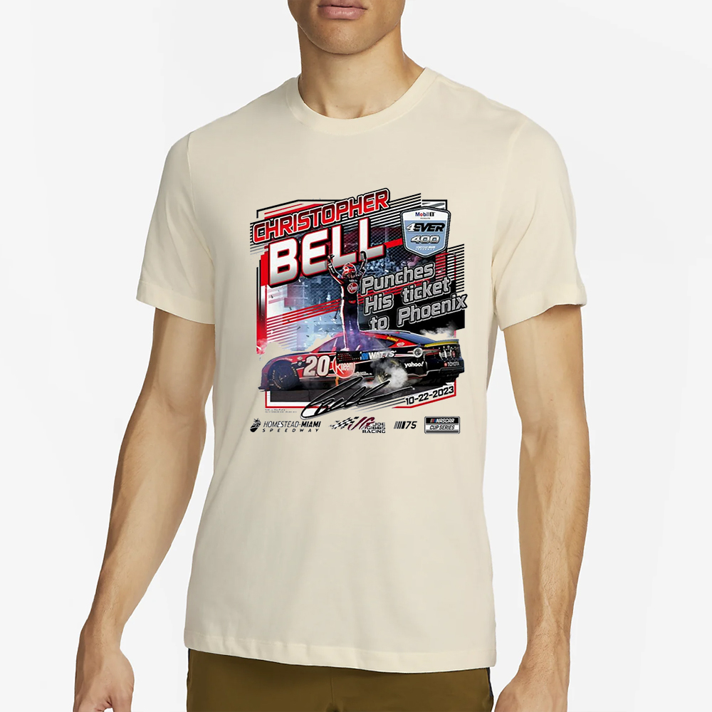 Christopher Bell 4ever 400 punches his ticket to Phoenix T-Shirt 4 Christopher Bell 4ever 400 punches his ticket to Phoenix T-Shirt2
