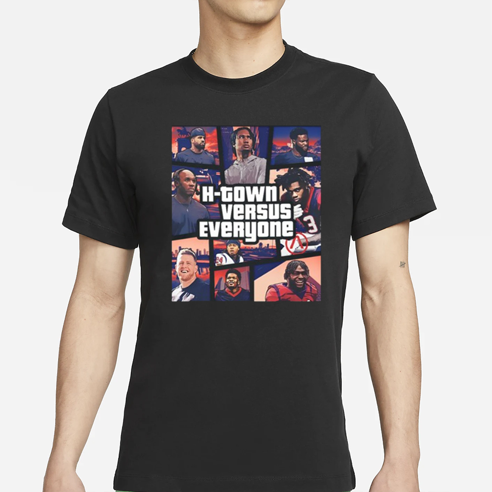 Htown Versus Everyone Gta Football T-Shirt 4 Htown Versus Everyone Gta Football T-Shirt