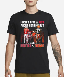 I Don’t Give A Piss About Nothing But The Buckeyes and Bronws T-Shirt3