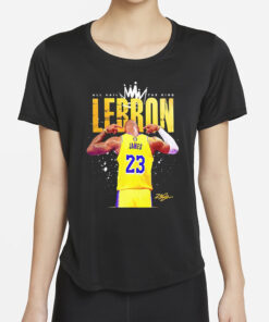 Lebron James All Hail The King Signature Shirt4