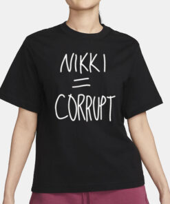 Nikki = Corrupt Vivek T-Shirt1