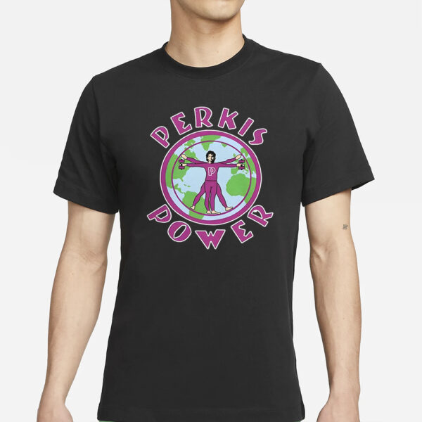 Perkis Power Of Tony Perkis T-Shirts