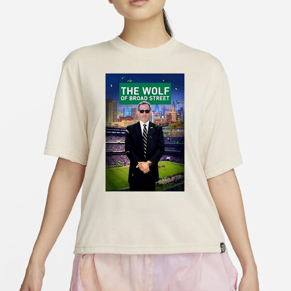 Philly The Wolf Of Broad Street Shirt2